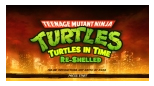 TMNT Turtles in Time Re-shelled