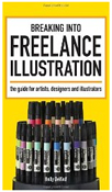 Breaking Into Freelance Illustration