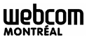 webcom Montreal