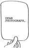 Dear Photograph