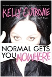 Normal Gets You Nowhere by Kelly Cutrone