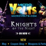 Microvolts Knights of the Night Update