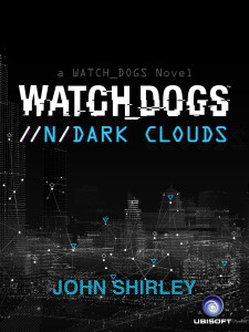 Watch_Dogs Dark Clouds eBook